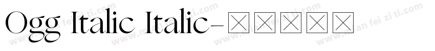Ogg Italic Italic字体转换